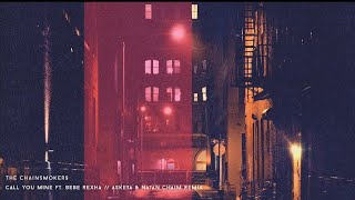 The Chainsmokers - Call You Mine (Asketa y Natan Chaim Remix) ft Bebe Rexha sub español y inglés