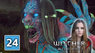 ANNA OMG! | The Witcher 3 Wild Hunt Gameplay Walkthrough Part 24