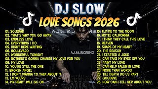 Download lagu DJ Slow Love Songs 2026 🎧 Lagu Barat Galau & Romantis Terbaik TikTok Viral | Relaxing DJ Remix