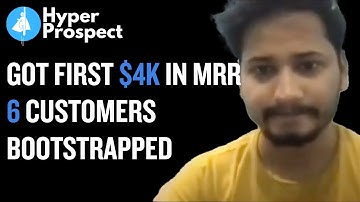How HyperProspect CEO Neeraj Negi, got first $4k in MRR