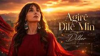 🔥 Agirê Dilê Min | Dilber | Stranên Kurdî 2026 | Strana Evînê ya Herî Xweş | كلام كوردي حزين