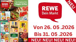 REWE Prospekte Angebote Werbung Gültig von 26.05.2026 bis 31.05.2026 Werbung DE
