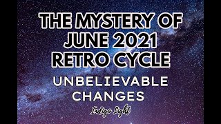 The Mystery of June 2021 Retro Cycle: Unbelievable Changes