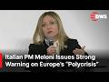 BREAKING: Italian PM Meloni Highlights Europe’s Deep “Polycrisis” and Calls for Cooperation | AC14
