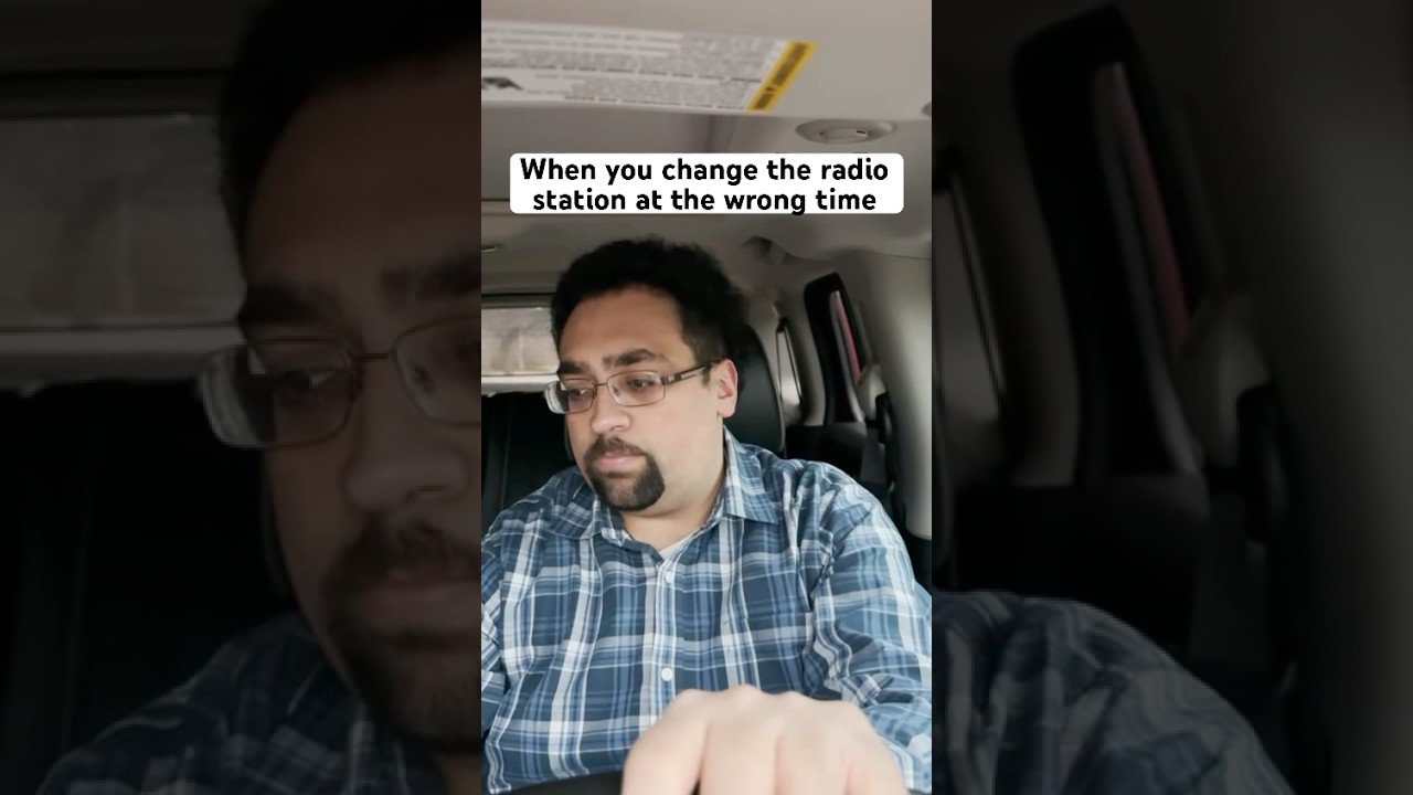 When you change the radio station at the wrong time 😭🤣 