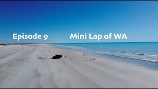 Mini Lap WA - eighty mile beach, Karratha, hearsons cove, red dog