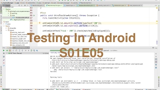 S01E05 || Testing in Android || View Actions || Ajit Singh