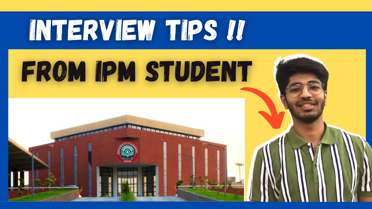 Interview tips for IPMAT Indore/Rohtak | IPM Indore | IPM Rohtak
