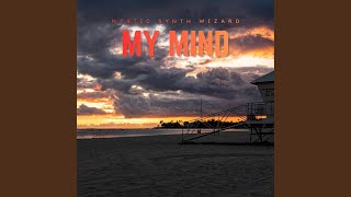My Mind (Lyrical VIP)