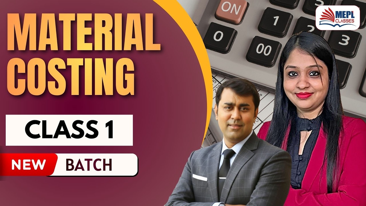 CA/CMA Inter | Material Costing - Class 1 | MEPL Classes - YouTube