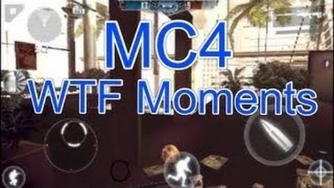 Modern Combat 4 Zero Hour- WTF Moments Volume 6