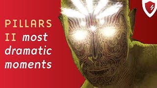 Top 6 dramatic moments in Pillars of Eternity I & II Top 6 dramatic moments in Pillars of Eternity I & II