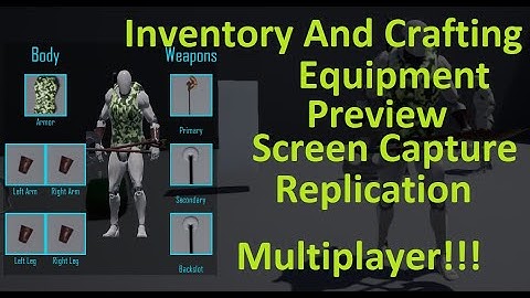 UE4 Inventory And Crafting / Equipment Preview UI / Scene Capture Replication