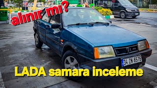 Lada Samara 2000 Enjeksiyonlu İnceleme Alinirmi