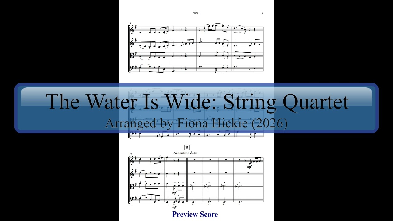 The Water is Wide: String Quartet