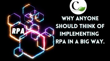 Why anyone should think of implementing RPA in a big way | Catnip Infotech | Automation | 2020