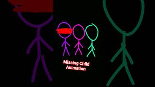 MISSING CHILD - Animation😱🌼👨‍👨‍👦🎀 #fyppppppppppppppppppppppp