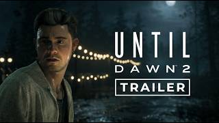 Details Until Dawn 2   Choice & Consequence Pre Order Trailer   PS5 Games Guide