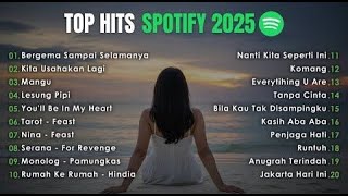 Top Hits Spotify Indonesia 2025 | Top Spotify Indonesia 2025 | Lagu Hits Spotify 2025 | Lagu Terbaru