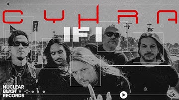 CYHRA - If I (OFFICIAL MUSIC VIDEO)