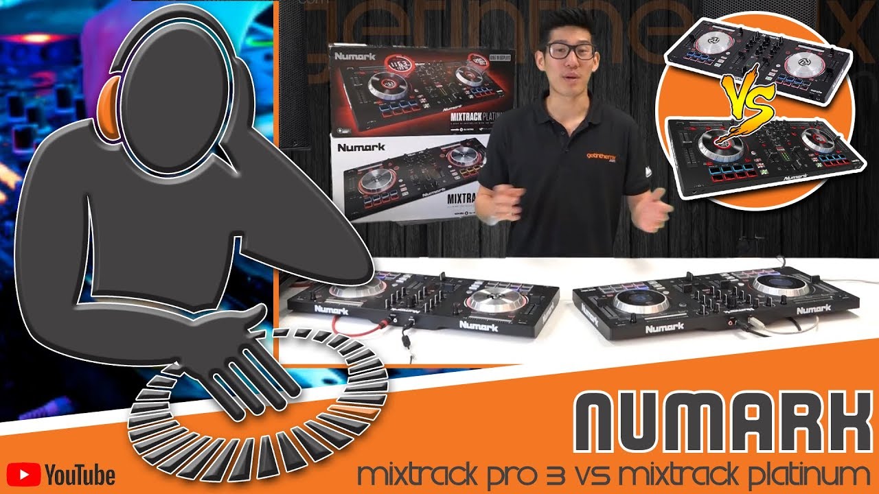 Steve Lp Numark Mixtrack Pro 3 Vs Mixtrack Platinum Getinthemix Com Youtube Steve Lp Numark Mixtrack Pro 3 Vs Mixtrack Platinum Getinthemix Com Youtube