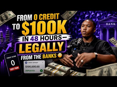 🎙️ From 0 Credit to $100K in 48 Hours — Legally From the Banks 😳