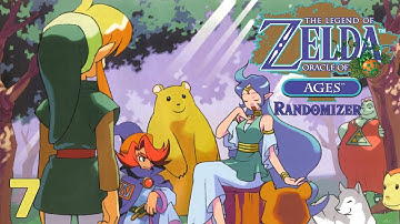 Oracle of Ages Randomizer | It Only Makes Sense | Part 7