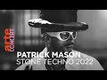 Patrick mason  stone techno festival 2022  arte concert