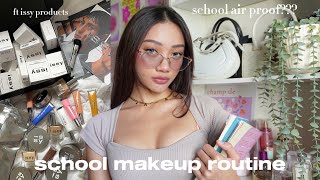school makeup routine  (SCHOOL AIR PROOF??!)