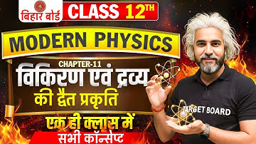 Physics Class 12 Chapter 11 Ncert | Modern Physics One Shot | Class 12 Physics Chapter 11 One Shot
