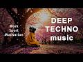Techno music for motivation, work and good mood.