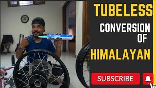 TUBELESS CONVERSION OF ROYAL ENFIELD HIMALAYAN #tubelesstyre #tubeless #himalayan450 #himalayan