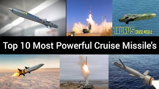 The world's top 10 most powerful cruise missiles