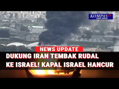 Dukung Iran Tembakkan Rudal Drone Ke Israel, Kapal Kontainer Israel Hancur Radar AS Di Kuwait Rusak