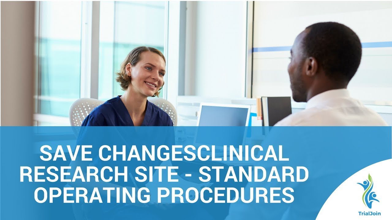 clinical research site standard operating procedures