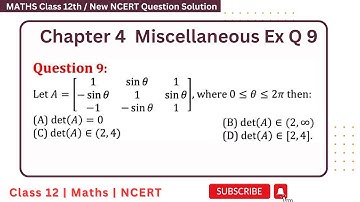 Q9 Miscellaneous Exercise Chapter4 Class 12 Math || Class 12 Miscellaneous Exercise Chapter4 Q9
