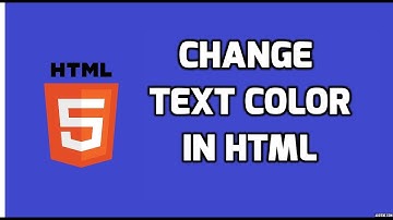 Change Text Color in HTML | HTML5 Tutorial