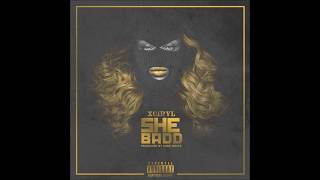 Xciryl - She Badd prod. x SaruBeastz