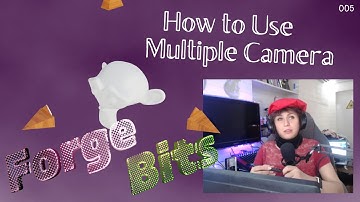 [Forge Bits] Using multiple Camera | Blender 3.2 | Bit#005