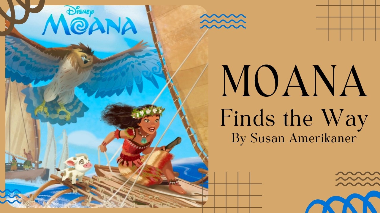 🌊 Моана находит путь 🌊 Детские сказки Диснея для чтения вслух [ВИДЕО ДЛЯ ЧТЕНИЯ ВМЕСТЕ]