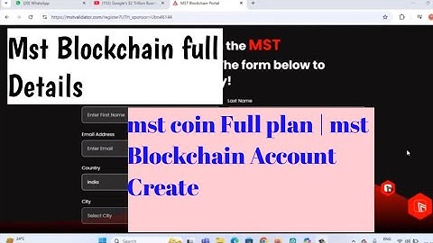 Mst Blockchain full Details mst coin Full plan | mst Blockchain Account Create