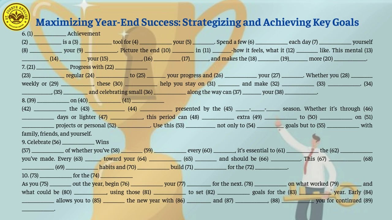 Maximizing Year-End Success strategizing and achieving key goals Listening - Communication