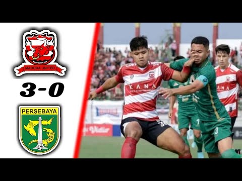 MADURA UNITED vs PERSEBAYA HARI INI | HASIL LIGA 1 HARI INI | PERSEBAYA HARI INI