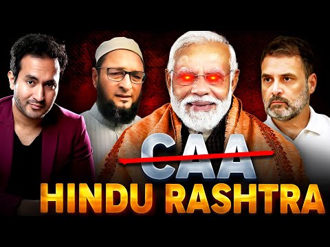 CAA: Modis MASTERPLAN To Make India A HINDU RASHTRA?