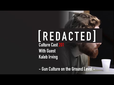 201: Kaleb Irving on Gun Culture on the Ground Level, Repenting America