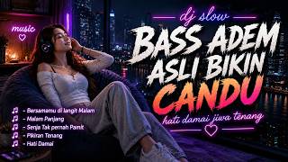 🎧 DJ SLOWBASS GAMELAN REMIX TERBARU 🔥 FULL BASS ADEM SANTAI BIKIN CANDU