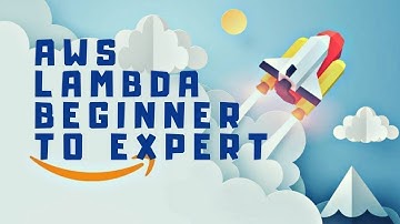 AWS Serverless Lambda Tutorial - How to Create a Lambda Function?