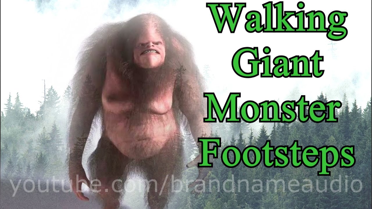 Walking Giant Monster Sound Effects Youtube