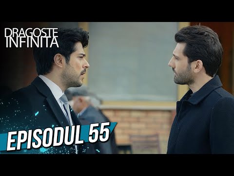 Dragoste Infinita - Episodul 55 (Cu Subtitrare in Română) | Kara Sevda