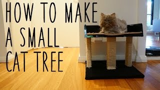 ♥ DIY Small Cat Tree  ♥